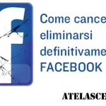 Eliminarsi da Facebook definitivamente